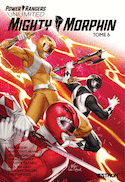 Mighty Morphin, t. 06